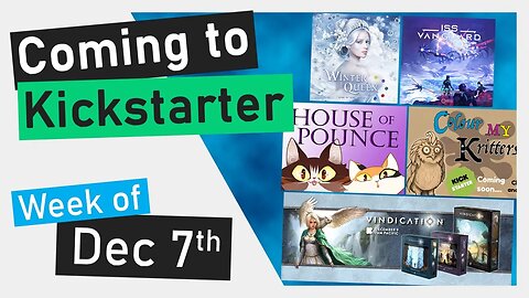 📅 Kickstarter Boardgames Week of Dec 7th | ISS Vanguard | Vindication: Chronicles | Winter Queen