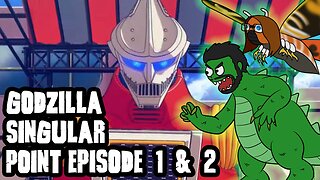 Godzilla Singular Point Episodes 1 & 2 - Castzilla VS The Pod Monster