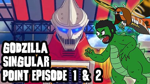 Godzilla Singular Point Episodes 1 & 2 - Castzilla VS The Pod Monster