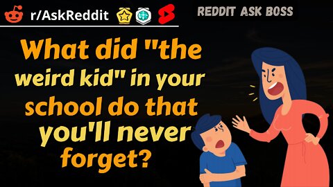 What did "the weird kid" in your school do that you'll never forget? #shorts #reddit #askreddit