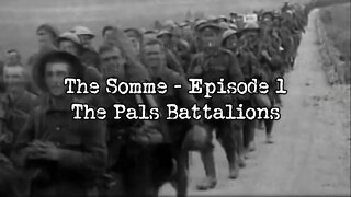 The Pals Battalions: The Somme, July 1, 1916