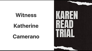 Killer Karen Read & Her Calls Between Witness Katherine Camerano