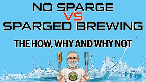 No Sparge Vs Sparged Brewing The How, Why And Why Not