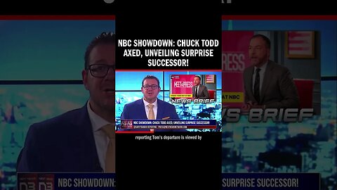 NBC Showdown: Chuck Todd Axed, Unveiling Surprise Successor!