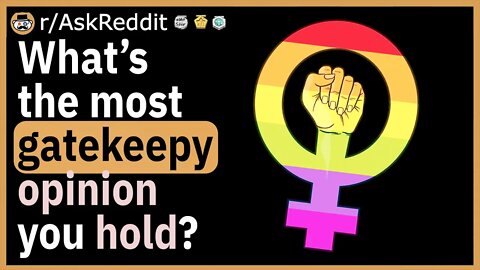 What’s the most gatekeep-y opinion you hold?