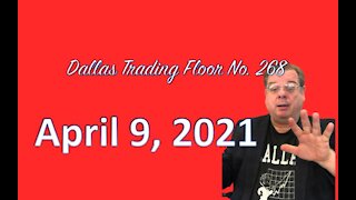 Dallas Trading Flooor LIVE - Aug 9, 2021