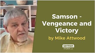 Samson - Vengeance and Victory by Mike Attwood