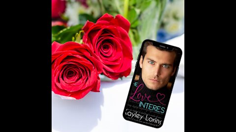 The Love Interest by Kayley Loring