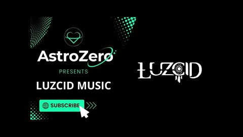 AstroZero NFT Artist Spotlight Ep. 42 - Luzcid Music - MultiverseFM