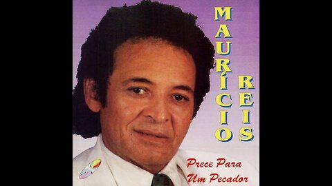 Mauricio Reis - Prece Para Um Pecador - 1998 -
