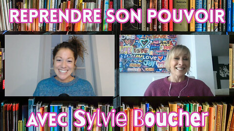 Ep.5: Sylvie Boucher - Reprendre son pouvoir