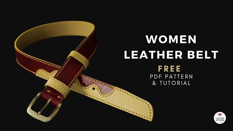 Leather Belt for Women, FREE PDF Pattern and Tutorial