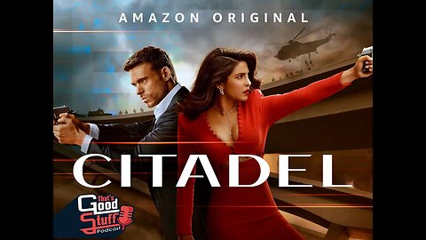 That's Good Stuff: Citadel Episodes 1 - 3 Review (Spoilers)