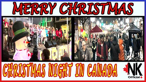 CHRISTMAS NIGHT IN CANADA | SPECIAL SHOW CHRISTMAS NIGHT FESTIVAL
