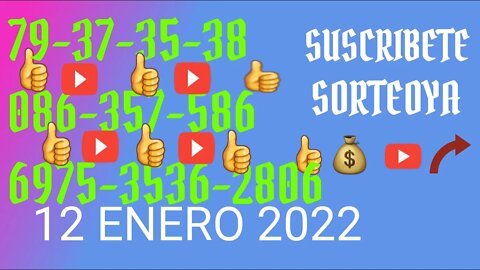 SORTEOYA NUMERO PROBABLE 12 ENERO 2022