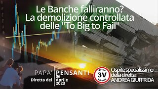 39 - Le Banche falliranno? (Diretta del 06 aprile 2023)