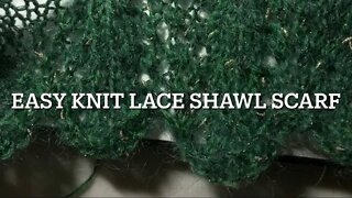 Easy Beginner Knit Lace Shawl Scarf Wave Fan Stitch