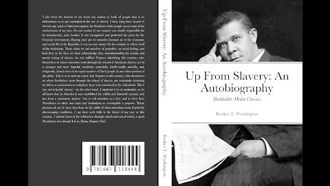 Up From Slavery__An Autobiography__Booker T. Washington__Part 1