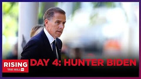 HUNTER Biden Gun Trial Day 4: Is JUSTICEComing For All?