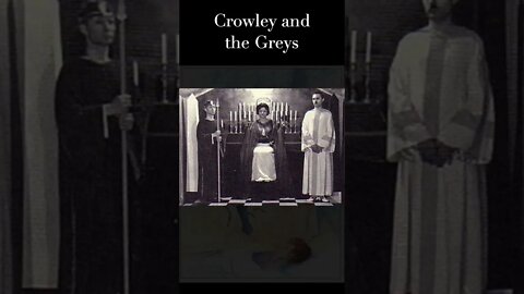 Crowley and the Greys #shorts #uap #starseed #occult #aliens #spirituality #pleiadians #conspiracy
