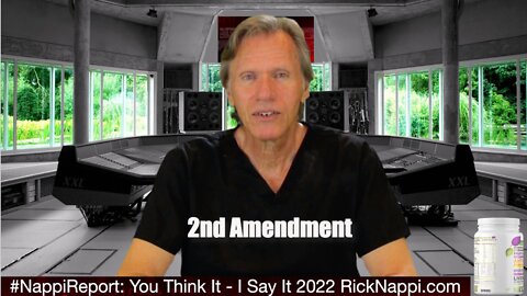 2nd Amendment with Rick Nappi #NappiReport