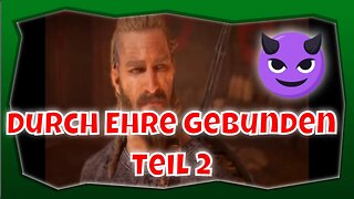 LET`s PLAY ASSASSIN'S CREED VALHALLA Gameplay 2022 #002 👉Durch Ehre gebunden