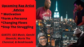 Interview With 4 Rap Artist (How To Be A Better Rapper, Advice, Overcome Struggles, & Be Consistent)