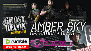🔴 LGR2R - Ghost Recon Breakpoint - Amber Sky OP - Day 3 [REPLAY]