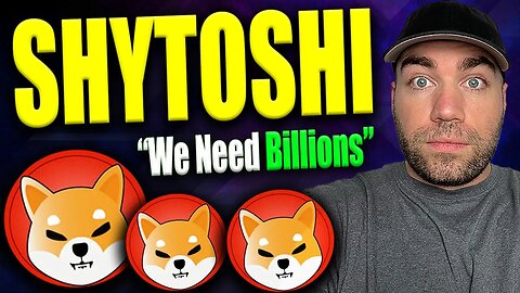 SHIBA INU - "It would take BILLIONS" - Shytoshi! Shiba Inu Coin News Today!