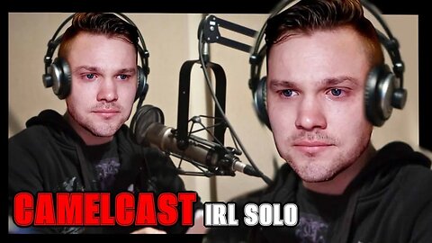 CAMELCAST IRL SOLO | The Future of The Channel, Twitter Meltdown, Indiana Jones 5, And Moar
