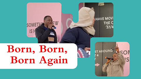 Born, Born, Born Again (Gospel Music)