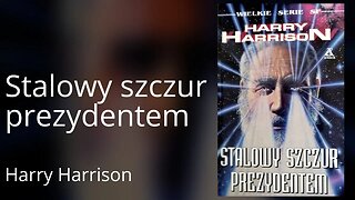Stalowy Szczur prezydentem, Cykl: Stalowy szczur (tom 5) - Harry Harrison
