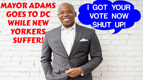 BREAKING: MAYOR ADAMS FBI RAID BUT GOES TO DC WHILE NEW YORKERS SUFFER! MUST WATCH!