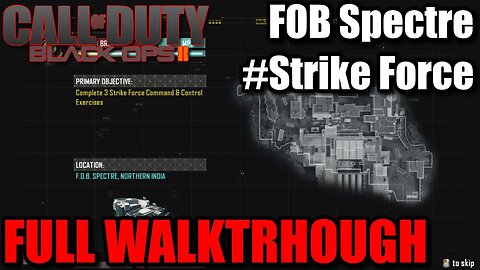 Call of Duty: Black Ops 2 (2012) - Strike Force #2 FOB Spectre [Defend FOB Spectre]
