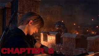 Chapter 8: RE4 (REMAKE) Non-Commentary