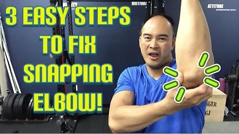3 Easy Steps! Fix Snapping Elbow! | Dr Wil & Dr K