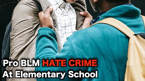 White Students Attacked For BLM At Elementary School