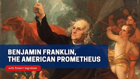 Benjamin Franklin, The American Prometheus