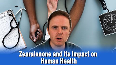 Zearalenone and Its Impact on Human Health
