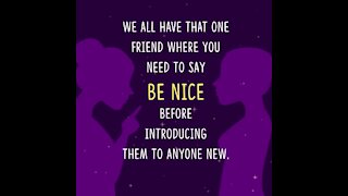 Be nice [GMG Originals]