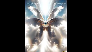 Mind Walks Podcast Episode 07 - Angels