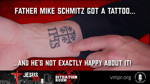 03 Aug 22, Jesus 911: Father Mike Schmitz Got a Tattoo & He’s Not Exactly Happy About It