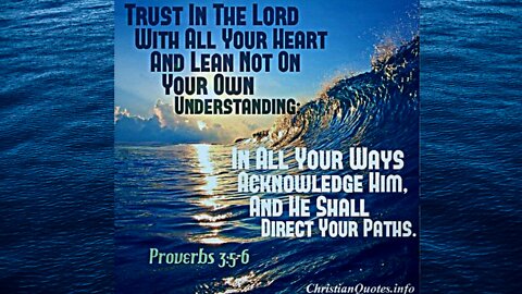 Lean not on Your Own Understanding but on the Lord's- Inspirational Message
