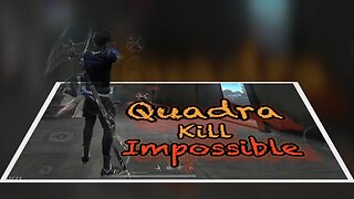 Quadra kill impossible 🔥