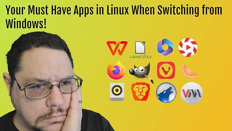 Your Must Have Apps in Linux When Switching From Windows !!!