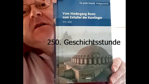 250. Stunde zur Weltgeschichte - 381 bis 22.08.394