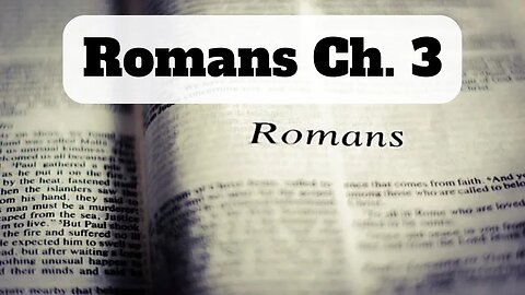 Romans Ch. 3