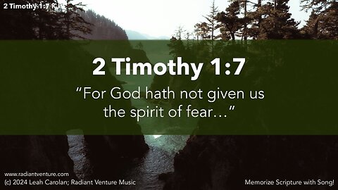 For God Hath Not Given (2 Timothy 1:7 KJV) - Memorize Scripture with Song