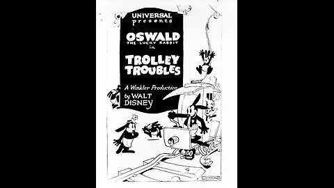 Walt Disney's Oswald the Lucky Rabbit - Trolley Troubles (1927)