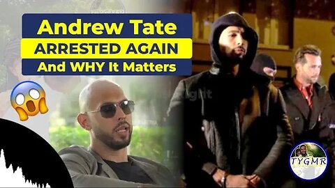 ARRESTED AGAIN! Why Andrew Tate’s and Tristan Tate’s Arrests Matter